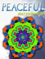 PEACEFUL ADULT COLORING BOOKS - Vol.7: adult coloring books best sellers stress relief