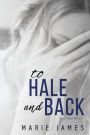 To Hale and Back: Hale Series Book 4