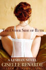 The Other Side of Ruth: A Lesbian Novel