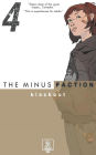 The Minus Faction - Episode Four: Blackout
