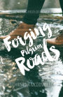Forging Pilgrim Roads: Pioneering Fields Of Promise