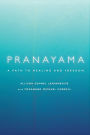 Pranayama: A Path to Healing and Freedom