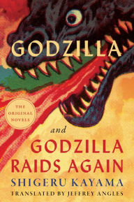 Title: Godzilla and Godzilla Raids Again, Author: Shigeru Kayama
