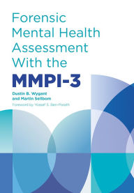 Title: Forensic Mental Health Assessment With the MMPI-3, Author: Dustin Wygant