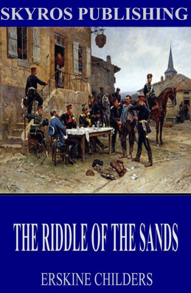 The Riddle of the Sands