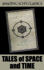 Tales of Space and Time