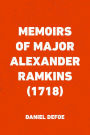 Memoirs of Major Alexander Ramkins (1718)