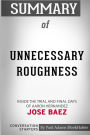 Summary of Unnecessary Roughness by Jose Baez: Conversation Starters