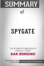 Summary of Spygate: The Attempted Sabotage of Donald J. Trump by Dan Bongino: Conversation Starters