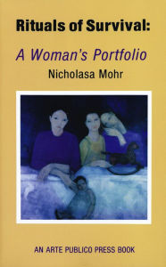 Title: Rituals of Survival: A Woman's Portfolio, Author: Nicholasa Mohr