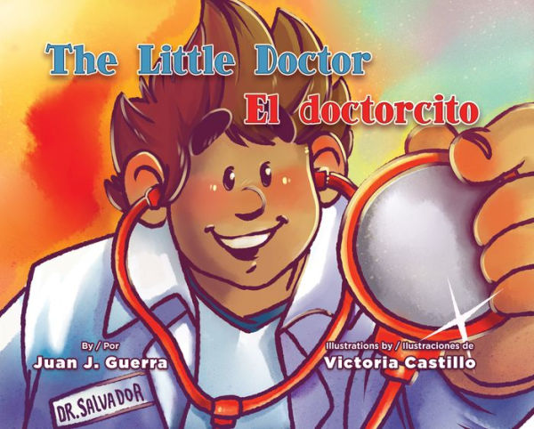 Little Doctor, The / El doctorcito