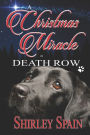 A Christmas Miracle on Death Row