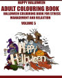 Adams Adult Coloring Book: : Halloween Coloring Book For Stress Management And Relaxation (Volume 5)