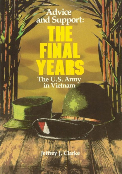 Advice and Support: The Final Years, 1965 - 1973
