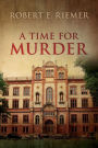 A Time For Murder