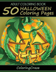 Title: Adult Coloring Book: 50 Halloween Coloring Pages, Author: Adult Coloring Books Illustrators Allian
