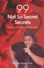 99 Not So Secret Secretsfor a Fun and Successful Marriage (Consolidated)