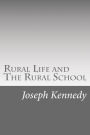 Rural Life and The Rural School