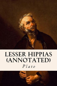 Title: Lesser Hippias (annotated), Author: Benjamin Jowett