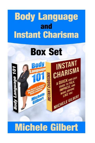 Body Language and Instant Charisma Box Set