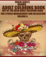 Adams Adult Coloring Book (Sugar Skulls): : Day of the Dead Adult Coloring for Stress Management and Relaxation