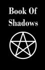 Book Of Shadows: A High Quality Blank Journal