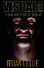 Visual Liar - Visual Deception Patterning