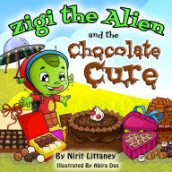 Title: Zigi the Alien and the Chocolate Cure, Author: Nirit Littaney