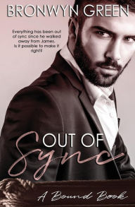 Title: Out of Sync, Author: Bronwyn Green