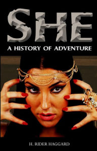 She: A History of Adventure