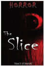 Horror: The Slice