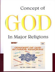 Title: Concept of God in Major Religions, Author: Dr Zakir Naik