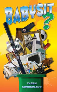 Title: Babysit?: Jason: Book 4, Author: Karen Sunderland