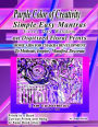 Purple Color of Creativity Simple Easy Mantras Every Day Wisdom on Digitized Floral Prints Home Aids for Chakra Development to Motivate, Inspire, Manifest, Decorate: Prints in a Book Cut-out Prints and Hang or Keep Book Intact