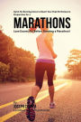 Quick Fat Burning Juices to Reach Your Peak Performance in Preparation for a Marathon: Lose Excess Fat Before Running a Marathon!