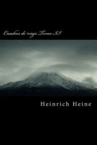 Title: Cuadros de viaje Tomo II, Author: Heinrich Heine