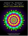 SENSE ADULT COLORING BOOK - Vol.5: relaxation coloring books for adults