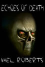 Echoes of Death