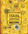 Travel Journal Beijing