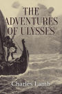 The Adventures of Ulysses: Illustrated