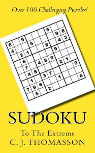 Title: Sudoku to the Extreme, Author: C J Thomasson