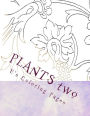 PLANTS two