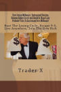 Forex Instant Millionaire: Underground Shocking Unknown Hidden Secrets And Should Be Illegal Crazy Profitable Tricks To Easy Instant Forex Millionaire: Bust The Losing Cycle, Escape 9-5, Live Anywhere, Join The New Rich