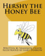Hershy the Honey Bee