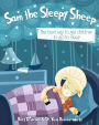 Sam the Sleepy Sheep: The best way to get children to go to sleep