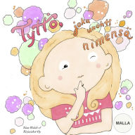 Title: Tyttö, joka unohti nimensä MALLA, Author: Anni Virta