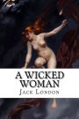 A Wicked Woman