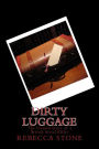 Dirty Luggage: The Untold Story of a British Serial Killer