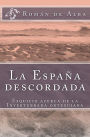 La Espa a descordada: Esquicio sobre la invertebrada orteguiana