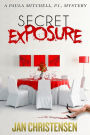 Secret Exposure: Paula Mitchell, P.I.